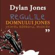 Dylan Jones: „Regulile domnului Jones pentru bărbatul modern”