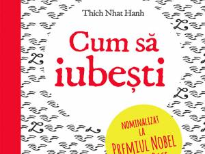 Cum să iubeşti, Thich Nhat Hanh