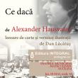 Regizorul Alexander Hausvater îşi lansează cartea „Ce dacă”, joi, la Teatrul „Matei Vişniec”