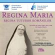 Spectacolul „Regina Maria. Regina tuturor românilor”, astăzi, pe scena Universităţii