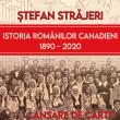 Lansarea cărții “Istoria românilor canadieni: 1890-2020”, la Muzeul Național al Bucovinei