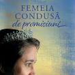 „Femeia condusă de promisiuni”, de Daniela Delibaș, va fi lansată, vineri, la Biserica Filadelfia Suceava