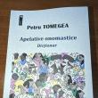 „Apelative onomastice – Dicționar”, o nouă carte lansată de profesorul Petru Tomegea