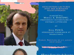 „Întâlniri-lectură cu autori francofoni”, marți, la Alianța Franceză din Suceava