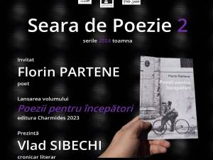 Poetul Florin Partene, invitat special la o nouă seară de poezie organizată de Casa de Poezie Light of ink