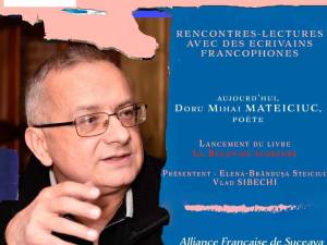 Poetul Doru Mihai Mateiciuc, invitat la o nouă acțiune culturală organizată de Alianța Franceză din Suceava