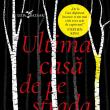 „Ultima casă de pe strada Needless”