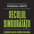 „Secolul singurătății”