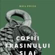„Copiii frasinului și ai ulmului. O istorie a vikingilor”